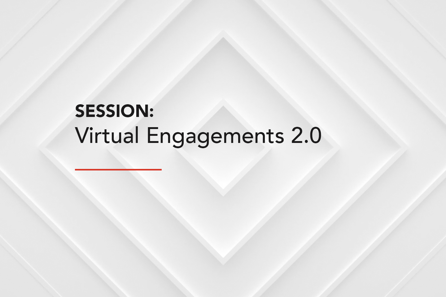 Session Virtual Engagements
