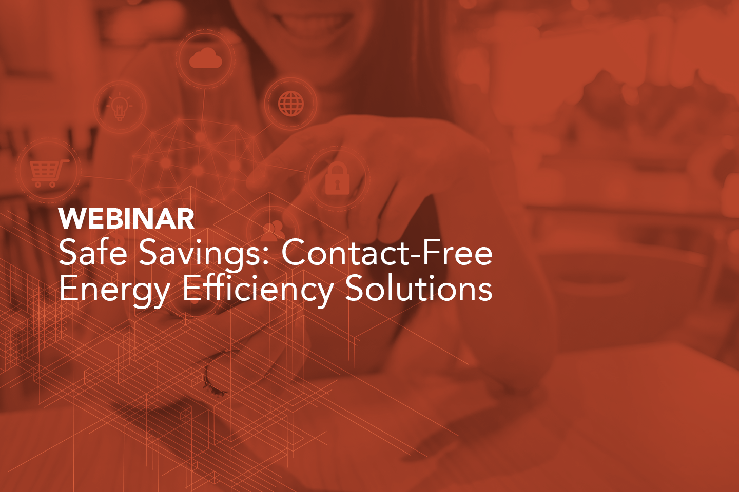 Safe Savings: Contact-Free Energy Efficiency Solutions