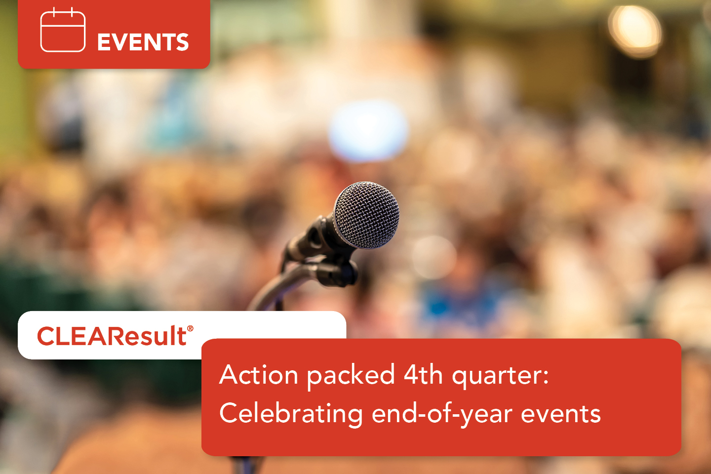 Action packed 4th quarter: Celebrating end-of-year events.