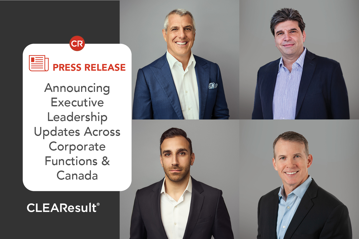 CLEAResult announced executive leadership appointments across its corporate organization and CLEAResult Canada.