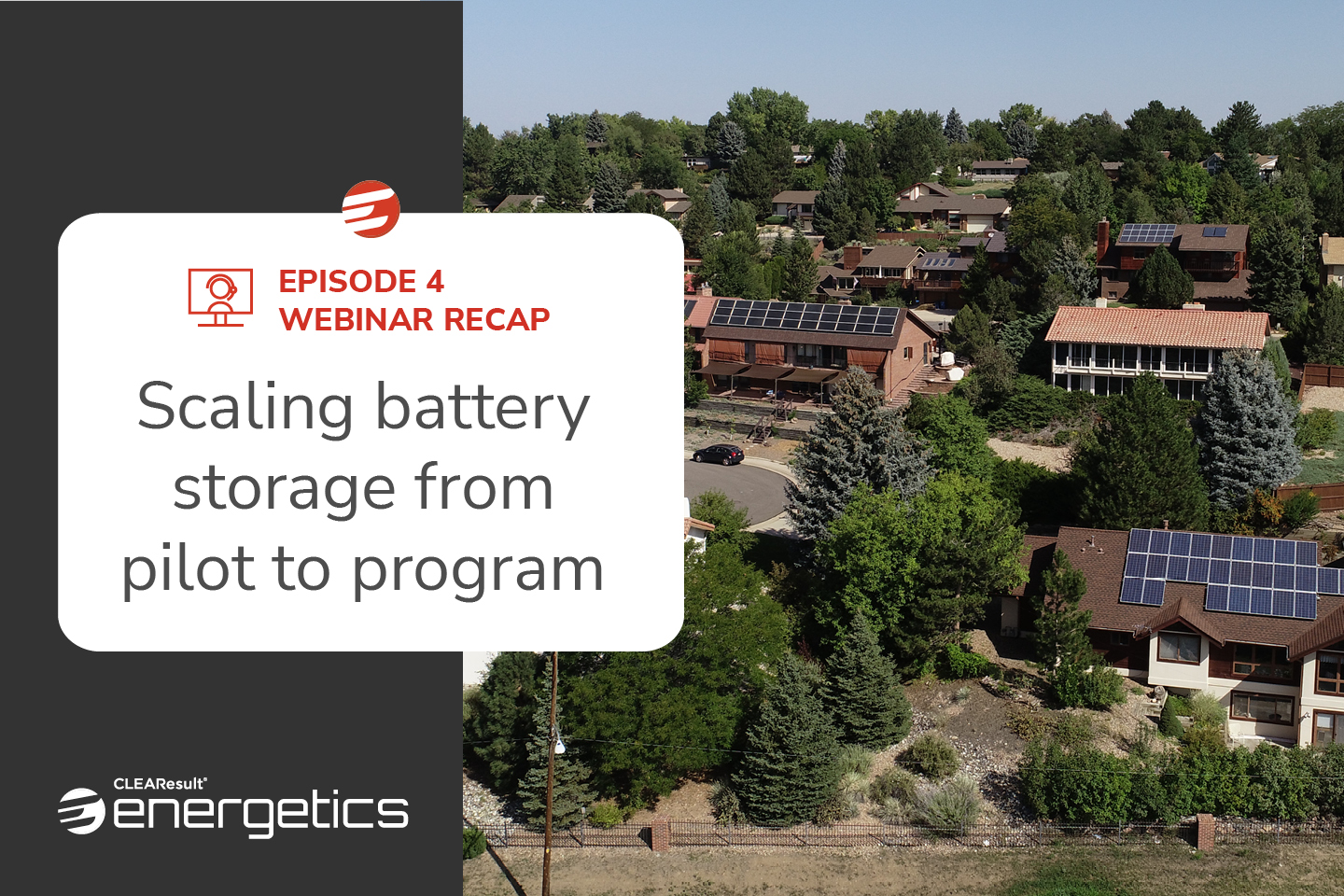 Webinar Recap: Scaling battery storage from pilot to program