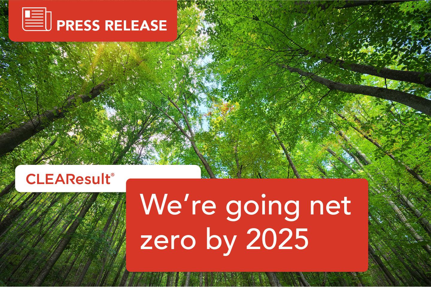 CLEAResult commits to reaching net zero by 2025