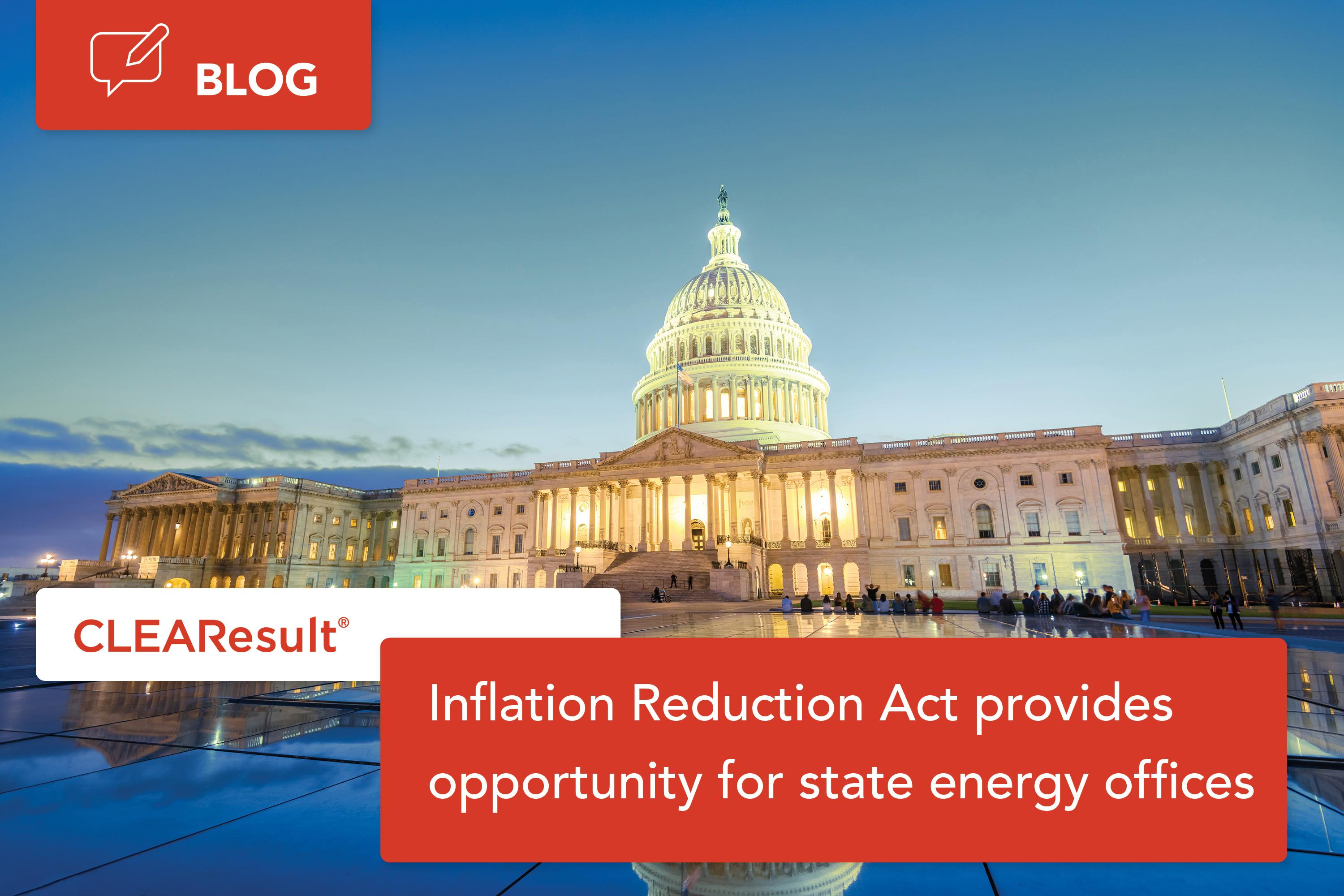 Inflation Reduction Act provides opportunity for state energy offices