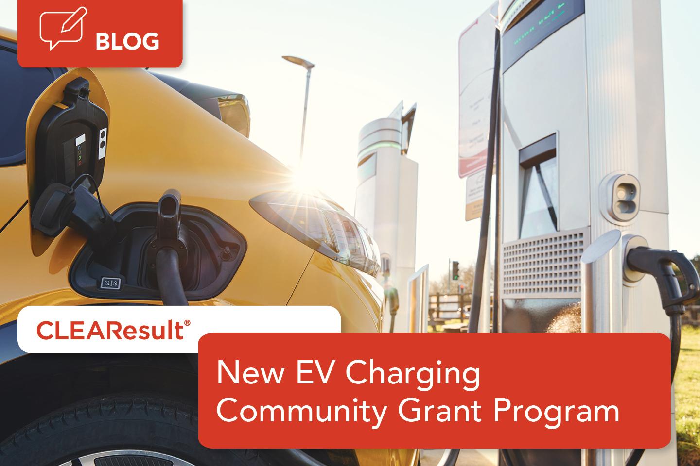 New Community Grant Program Provides Big EV Charging Opportunity for Local Governments