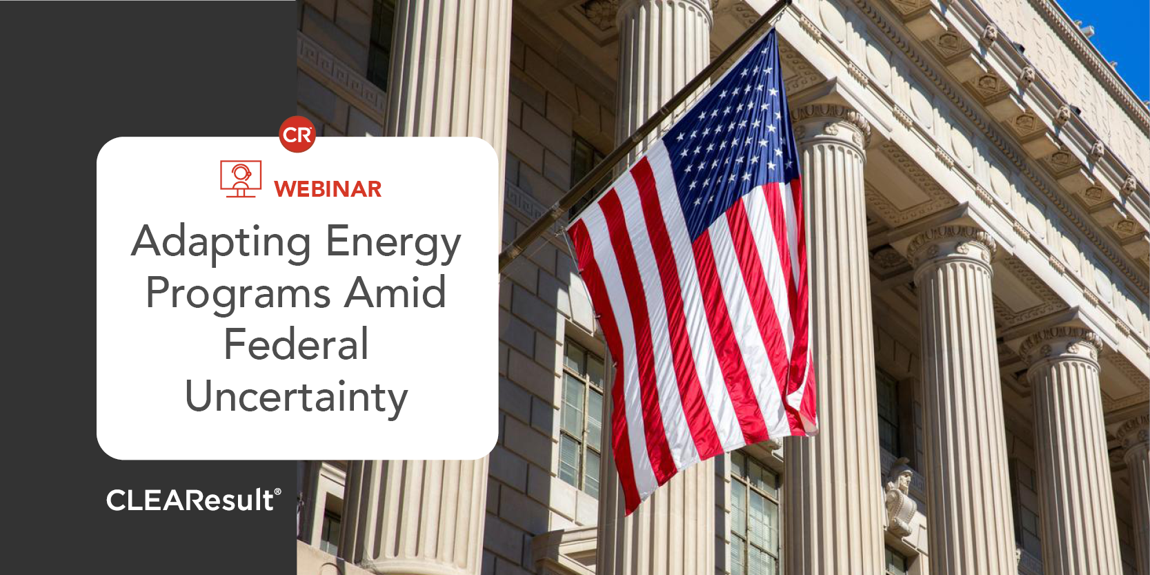 Webinar: Adapting Energy Programs Amid Federal Uncertainty