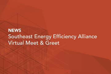Southeast Energy Efficiency Alliance Virtual Meet & Greet